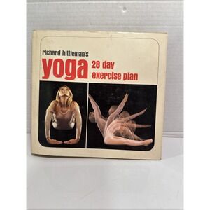 Richard Hittleman's Yoga: 28 Day Exercise Plan by Richard‎ L. Hittleman Hardback